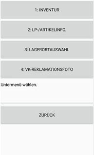 MDE-Untermenü: Gewählt "VK-Reklamationsfoto" und AUfforderung ein Untermenü zu wählen.