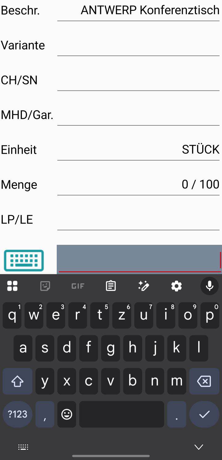 Mengeneingabe-Schritt mit geöffneter Text-Tastatur – Zahlen-Tastatur bei Mengeneingabe ist deaktiviert